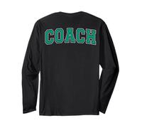 Coach Sports Trainer Arched Teal Varsity on the back Long Sleeve T-Shirt