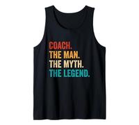Coach The Man The Myth The Legend Coaching Sports Trainer Tank Top
