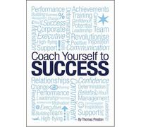 Coach Yourself to Success
