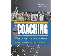 Coaching: A Realistic Perspective