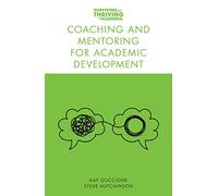 Coaching and Mentoring for Academic Development