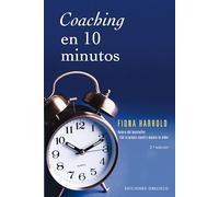 Coaching en 10 minutos / The 10 Minute Life Coach (Exito)