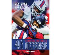 Coaching Football's 46 Defense (The Art & Science of Coaching Series)