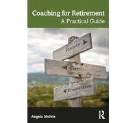 Coaching for Retirement: A Practical Guide