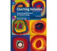 Coaching Inclusion: Empowering Behaviours for Positive Change