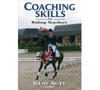 Coaching Skills for Riding Teachers