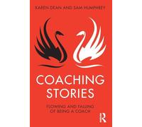 Coaching Stories: Flowing and Falling of Being a Coach