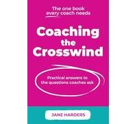 Coaching The Crosswind