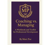 Coaching Vs Managing Workbook
