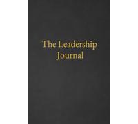 Coaching with Clarity: The Leadership Journal