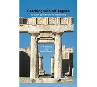 Coaching with Colleagues: An Action Guide for One-to-One Learning