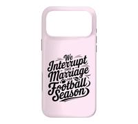 coach's wife we interrupt this marriage for football season Case for iPhone 17 Pro Max