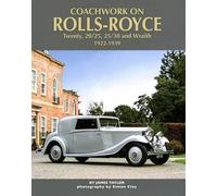 Coachwork on Rolls-Royce Twenty, 20/25, 25/30 & Wraith 1922-1939