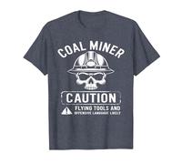 Coal Miner Caution Flying Tools & Offensive Language Likely T-Shirt, Men, Heather Blue, X-Large