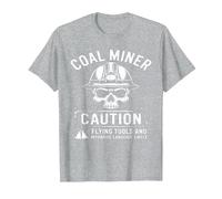 Coal Miner Caution Flying Tools & Offensive Language Likely T-Shirt, Men, Heather Grey, X-Large
