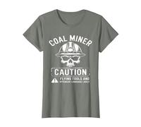 Coal Miner Caution Flying Tools & Offensive Language Likely T-Shirt, Women, Olive Heather, X-Small