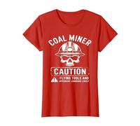 Coal Miner Caution Flying Tools & Offensive Language Likely T-Shirt, Women, Red, Small