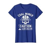 Coal Miner Caution Flying Tools & Offensive Language Likely T-Shirt, Women, Royal Blue, X-Small