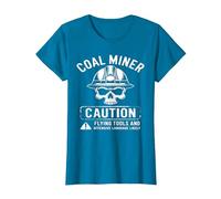Coal Miner Caution Flying Tools & Offensive Language Likely T-Shirt, Women, Sapphire Blue, X-Small