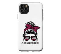 Coal Miners Wife Life Messy Bun hair glasses Case for iPhone 11 Pro Max