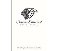 Coal to diamond - A transformation journey