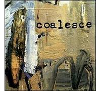 Coalesce - 002
