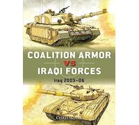 Coalition Armor vs Iraqi Forces : Iraq 2003-06