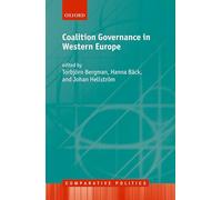 Coalition Governance in Western Europe (Comparative Politics)