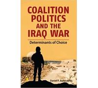 Coalition Politics and the Iraq War