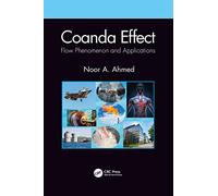 Coanda Effect: Flow Phenomenon and Applications