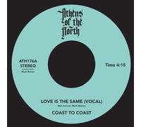 Coast To Coast - Love Is The Same [7" VINYL]