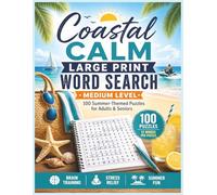Coastal Calm Word Search Puzzle Large Print Medium Level: 100 Summer-Themed Puzzles for Adults & Seniors | Beach, Ocean, and Travel Word Searches for ... | Gifts for Vacations, Traveling or relaxing