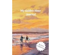 Coastal Golden Hour Journal - Seascape Artwork and lined pages for Reflection, Gratitude & Daily Writing: 100 lined pages • cover featuring fine art coastal sunset • Elegant, minimalist gift