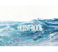 Coastal Guest Book: Visitor and Guest Sign-in Book for Airbnb, Vrbo, Short term Rentals, Bed and Breakfast, Beach House, Seaside Rentals - 100 Pages for Guest Comments and Tips,