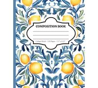 Coastal Mediterranean Composition Notebook Journal: • Soft Matte Cover • 7.5" x 9.25" Size • 120 Pages • College Ruled • Full Color Front and Back