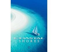 COASTAL SHORES: From Above & Up Close | Coastal Decorative Book and Modern Beach House Accent for Coffee Tables & Shelves, Featuring Ocean Views, Seashells & Turquoise Waters with Calm Aesthetic