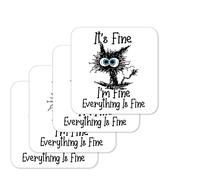 Coaster Cat Its Fine I'm Fine Everything is fine joke Gift Work Office Dining Tea coffe (4)
