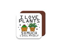 Coaster Gift for Gardeners/Gardening - I Love Plants So Much I Soil Myself - Giftset - Made by MUGGZ in The UK