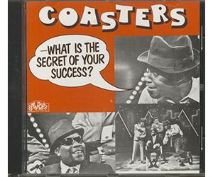Coasters - What Is the Secret of Your Suc