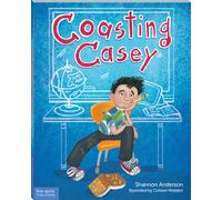 Coasting Casey : A Tale of Busting Boredom in School