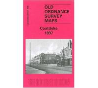 Coatdyke 1897 (Old O.S. Maps of England)