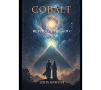 Cobalt Return of the God of War: THE GODS HAVE RETURNED