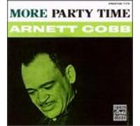 Cobb, Arnett - More Party Time