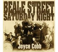 Cobb Joyce - Beale Street Saturday Night