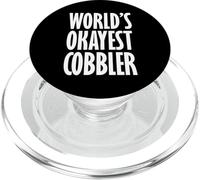 Cobbler: World's Okayest Funny PopSockets PopGrip for MagSafe