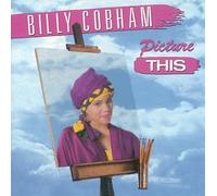 Cobham, Billy - Picture This