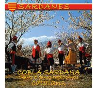Cobla Sardana - Sardanes, Chants Et Danses Traditionnelles Catalanes