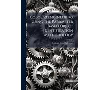 Cobol Reengineering Using the Parameter Based Object Identification Methodology