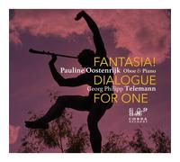 Pauline Oostenrijk - Fantasia! Dialogue For One