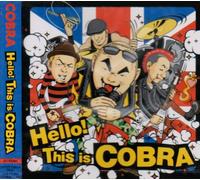 Cobra - Hello! This Is Cobra